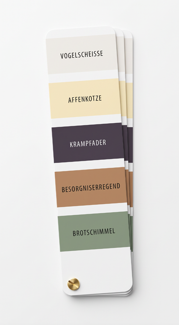 Farbfächer mit typischen Trendfarben und wie sie heißen sollten: Vogelscheiße, Affenkotze, Krampfader, Besorgniserregend und Brotschimmel. Aus Gründen!