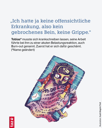 „Ich hatte ja keine offensichtliche Erkrankung, also kein gebrochenes Bein, keine Grippe.“